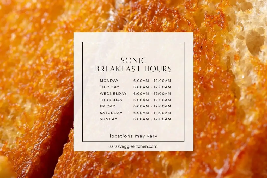 Sonic Breakfast Hours Explained (2023)
