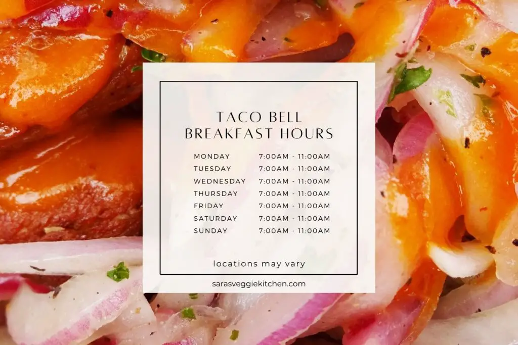 Taco Bell Breakfast Hours