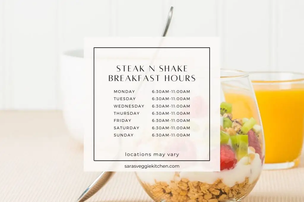 Steak N Shake Breakfast Hours Explained (2022)