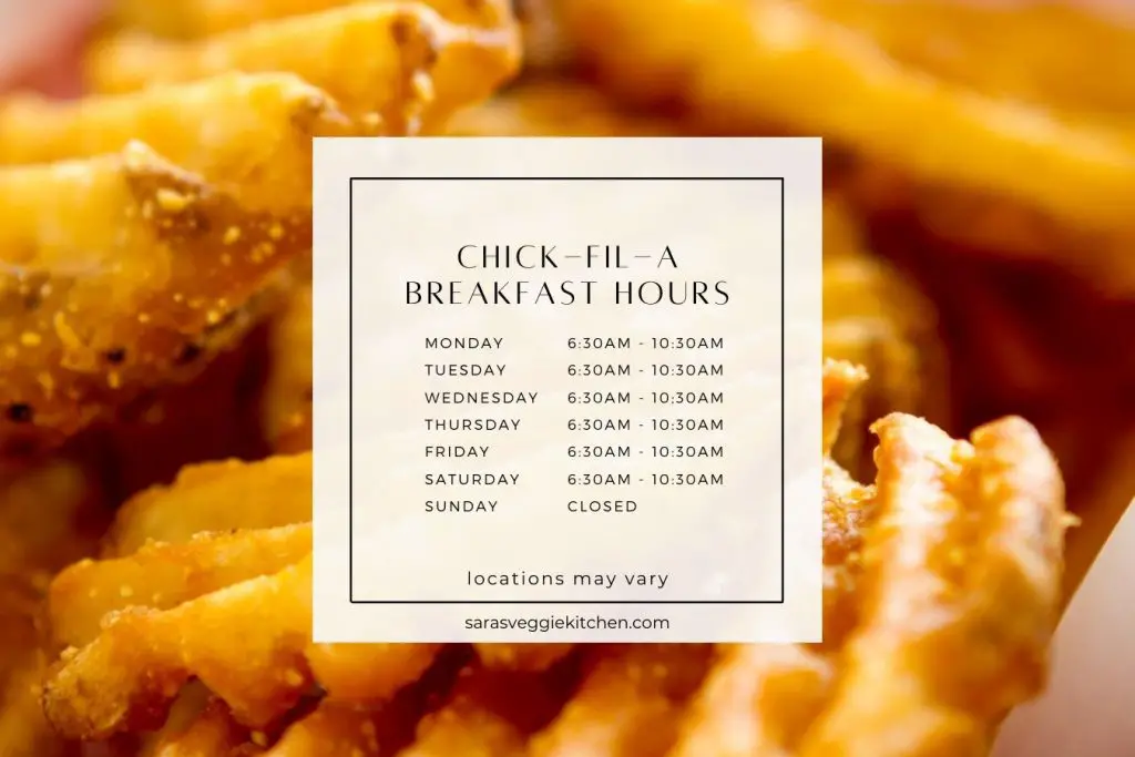 when does Chick-Fil-A serve breakfast